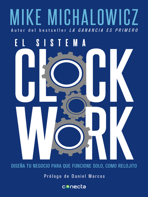 Title details for El sistema Clockwork by Mike Michalowicz - Available